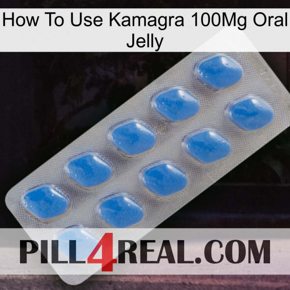 How To Use Kamagra 100Mg Oral Jelly 22.jpg